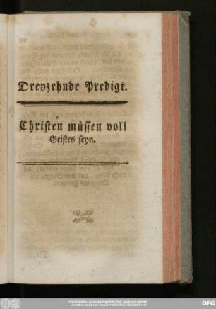 Dreyzehnde Predigt. Christen müssen voll Geistes seyn.