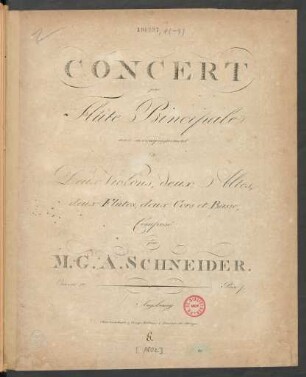 Concert pour Flûte Principale avec accompagnement de Deux Violons, deux Altes, deux Flûtes, deux Cors et Basse : Oeuvre 12.