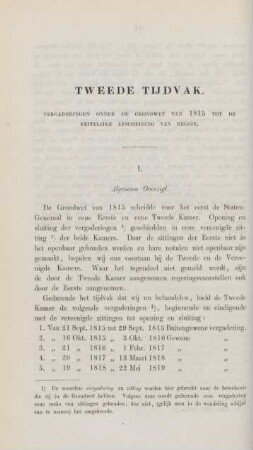 Tweede tijdvak. Vergaderingen onder de grondwet van 1815 tot de feitelijke afscheiding van Belgie