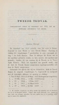 Tweede tijdvak. Vergaderingen onder de grondwet van 1815 tot de feitelijke afscheiding van Belgie