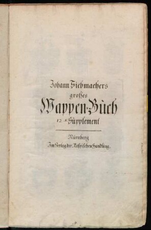 Supplement 12: Johann Siebmachers großes Wappen-Buch 12tes Supplement.