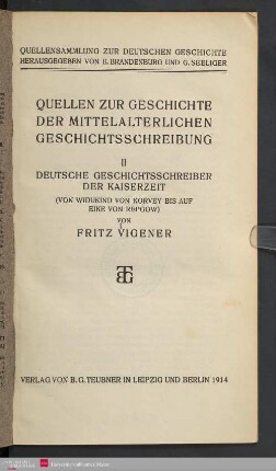 2: Deutsche Geschichtsschreiber der Kaiserzeit : (von Widukind von Korvey bis auf Eike von Repgow)