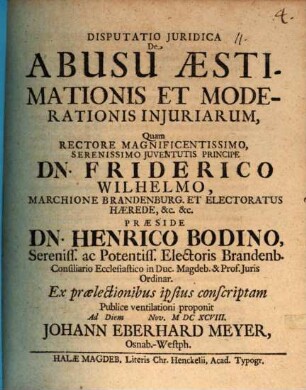 Disputatio Juridica De Abusu Aestimationis Et Moderationis Injuriarum