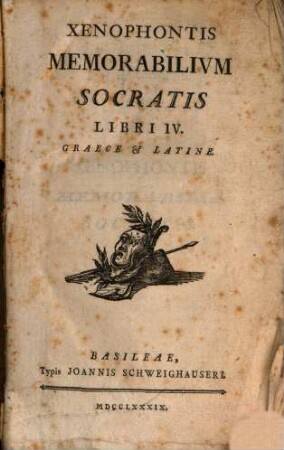 Xenophontis Memorabilivm Socratis Libri IV : Graece & Latine