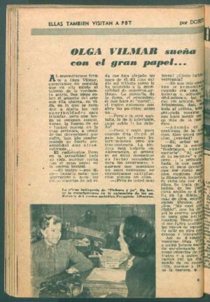 Olga Vilmar, sueña con el gran papel ... : Ellas también visitan a PBT