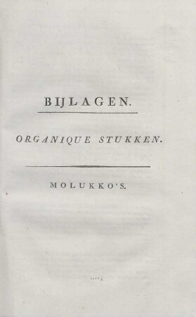 Organique stukken. Molukko's