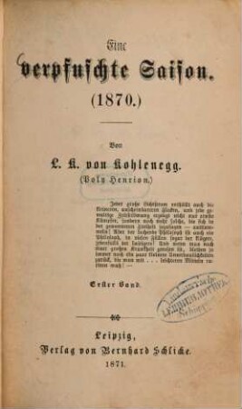 Eine verpfuschte Saison :  Von L. K. von Kohlenegg. , 1