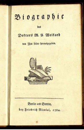 Biographie des Doktors M. A. Weickard