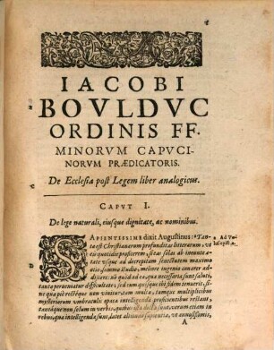 Jacobi Boulduc De ecclesia post legem liber analogicus : nondum in lucem editus, quem sequitur Expositio epistolae B. Judae
