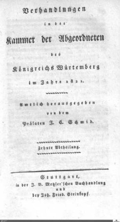 1,25: Landtag Württemberg - Kammer 2, Protokolle, 1821, Bd. 10
