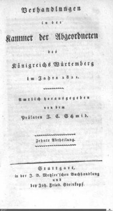 1,25: Landtag Württemberg - Kammer 2, Protokolle, 1821, Bd. 10