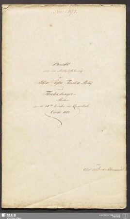 Bericht über die Stollnbefahrung des Alten Tiefen Fürsten-Stollns und Theelersberger-Stollns in No VIIter Woche des Quartals Crucis 1812 - 18.6168 4.