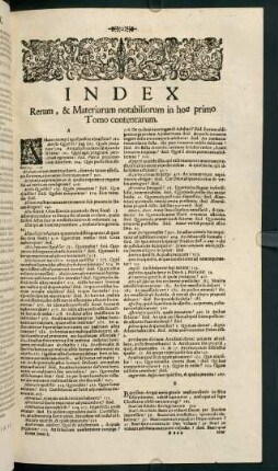Aaaa1r-Aaaa6v, Index Rerum, & Materiarum notabiliorum in hoc primo Tomo contentarum.