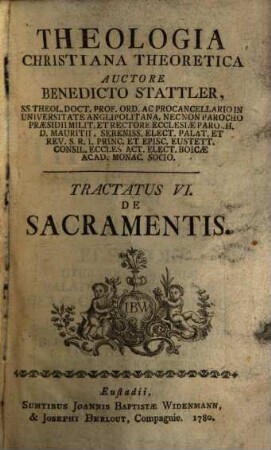 Theologia Christiana Theoretica, 6. De Sacramentis