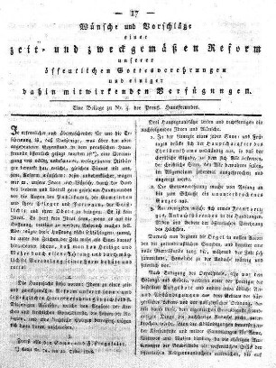 Eine Beilage zu Nr. 4. Wünsche und Vorschläge einer zeit- und zweckmäßigen Reform unserer öffentlichen Gottesverehrungen und einiger dahin mitwirkenden Verfügungen