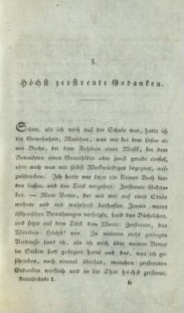 5. Höchst zerstreute Gedanken