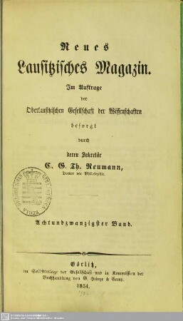 28.1851: Neues lausitzisches Magazin : Zeitschrift der Oberlausitzischen Gesellschaft der Wissenschaften