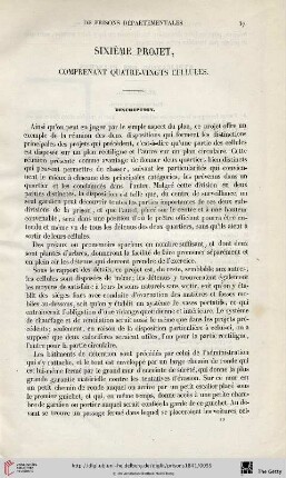 Sixième projet, comprenant quatre-vingts cellules