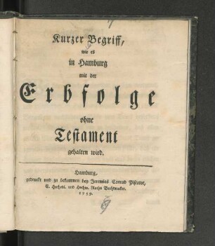 Kurzer Begriff, wie es in Hamburg mit der Erbfolge ohne Testament gehalten wird