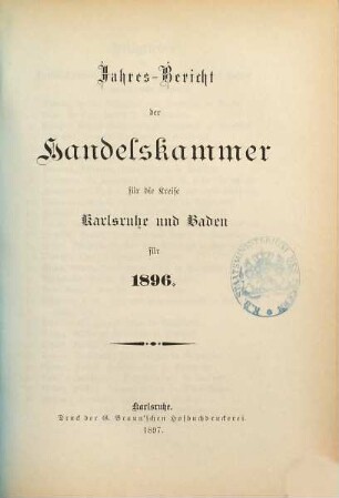 Jahresbericht der Handelskammer Karlsruhe. 1896 (1897)