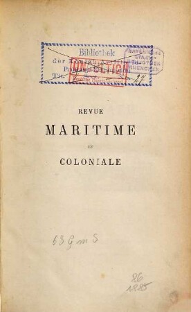 Revue maritime et coloniale. 86. 1885