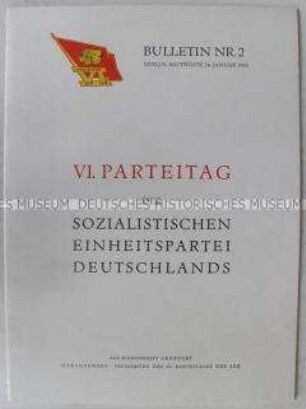 Dokumentation zum VI. Parteitag der SED (zweiter Tag)