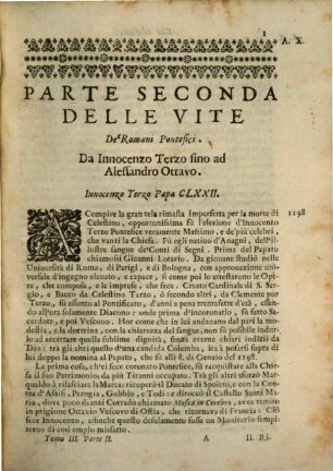 Del Mappamondo Istorico Cioè Ordinata Narrazione Dei Quattro Sommi Imperi Del Mondo Da Nino primo Imperator degli Assirj, sino à Giuseppe Austriaco E Della Monarchia Di Christo Da San Pietro Primo Papa sino à nostri di : Con l'imprese più illustri dell'Istoria antica, e moderna ..., 3,2. Le Vite De' Romani Pontefici