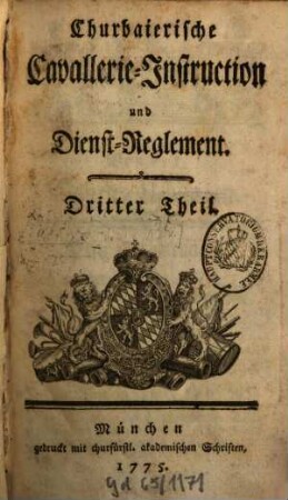 Churbaierische Cavallerie-Instruction und Dienst-Reglement, 3