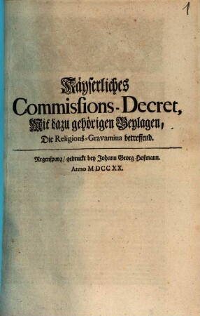 Kayserliches Commissions Decret in materia Religionis