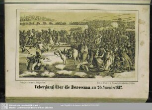Uebergang über die Beresina am 26. November 1812