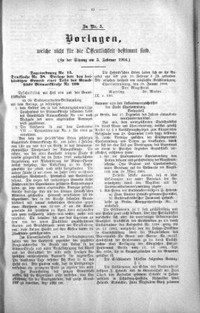 Vorlagen welche nicht für die Oeffentlichkeit bestimmt sind., 03. Februar 1904