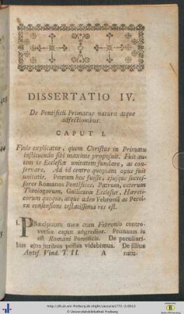 Dissertatio IV. De Pontifici Primatus natura atque adfectionibus.