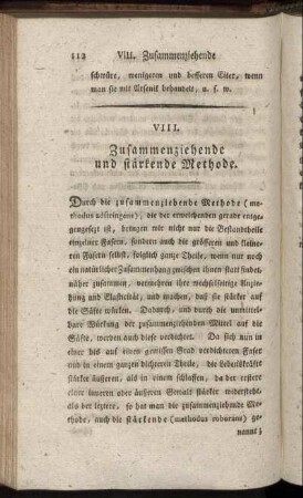 VIII. Zusammenziehende und stärkende Methode.