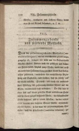 VIII. Zusammenziehende und stärkende Methode.