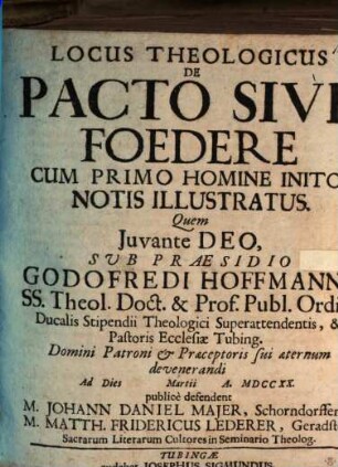 Locus theologicus de pacto sive foedere cum primo homine inito, notis illustratus