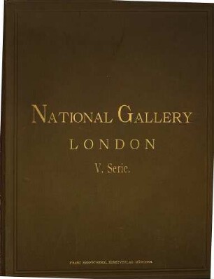 National Gallery, London : [Umschlagt.] [London], 5 = 2,5