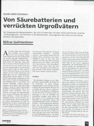 Island anno dazumals: Von Säurebatterien und verrückten Urgroßvätern
