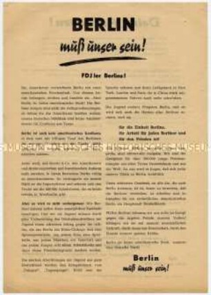 Flugblatt an FDJ-Mitglieder Berlins zur Mitarbeit in der Organisation für Einheit und Wiederaufbau Berlins und zur Vorbereitung des Deutschlandtreffens