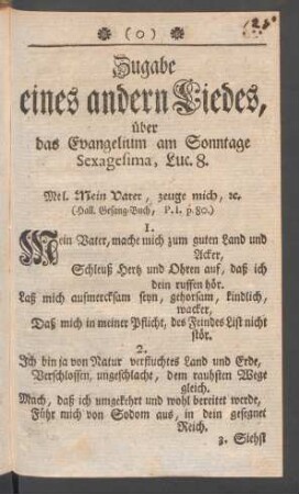 Zugabe eines andern Liedes, über das Evangelium am Sonntage Sexagesima, Luc. 8.