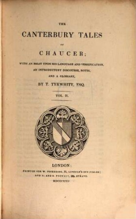 The Canterbury Tales of Chaucer : with an essay upon his language and versification, an introductory discourse, notes, and a glossary. 2