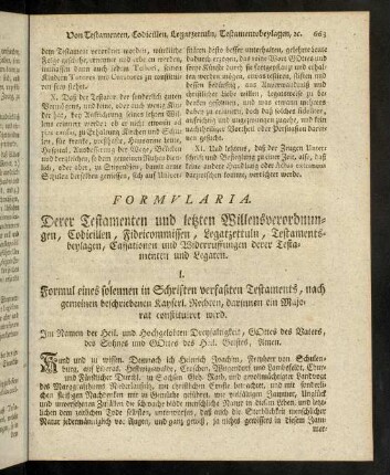 663-680, Formularia. Derer Testamenten und letzten Willensverordnungen, Codicillen, Fideicommissen, Legatzettuln, [...]