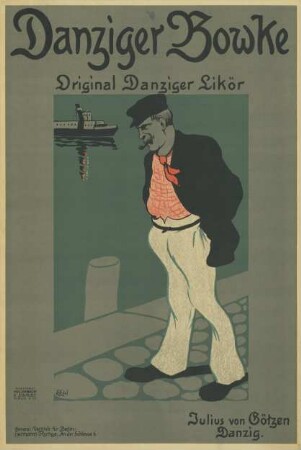 Danziger Bowke. Original Danziger Likör Julius von Götzen Danzig.