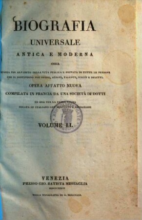 Biografia Universale antica e moderna : ossia storia per alfabeto della vita pubblica e privata di tutte le persone che si distinsero per opere, azioni, talenti, virtù e delitti, 51.. Sandjar - Schneider