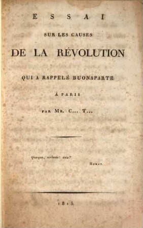 Essai sur les causes de la révolution qui a rappelé Buonaparte à Paris