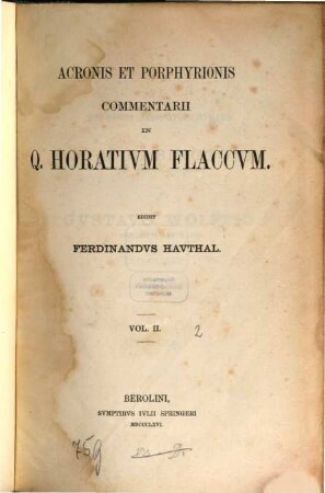 Acronis et Porphyrionis Commentarii in Q. Horativm Flaccvm. 2