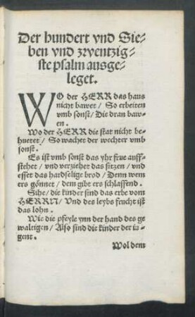 Der hundert und Sieben und zwentzigste psalm ausgeleget.