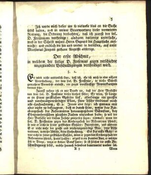 Der erste Abschnit, in welchem der seelige D. Fresenius gegen verschiedne ungegründete Beschuldigungen vertheidiget wird.