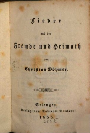 Lieder aus der Fremde und Heimath