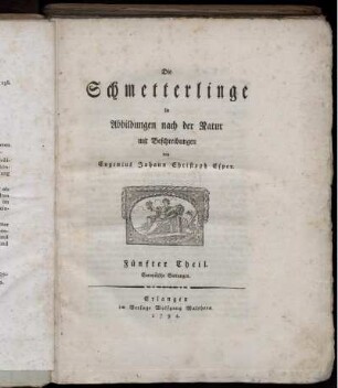 Theil 5: Die Schmetterlinge in Abbildungen nach der Natur mit Beschreibungen. 5