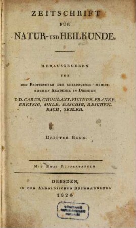 Zeitschrift für Natur- und Heilkunde. 3. 1824